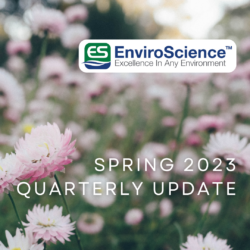 EnviroScience Spring 2023 Quarterly Update
